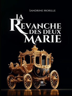 cover image of La revanche des deux Marie